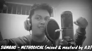 Sumbag - Methodical (mixed & mastered by A.D)