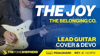 The Joy (The Belonging Co.) — Учебное пособие по игре на электрогитаре (тональность C)