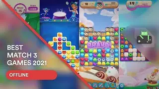 10 Best Match 3 Games For Android 2023 Offline 60FPS