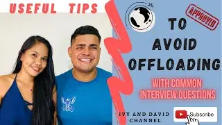 HOW TO AVOID OFFLOADING (COMMON INTERVIEW QUESTIONS)