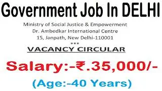 AGE 40 | SALARY 35000 | IN DELHI NEW GOVERNMENT RECRUITMENT 2026 | CONTRACT BASIS | GOVT. JOBS 2026