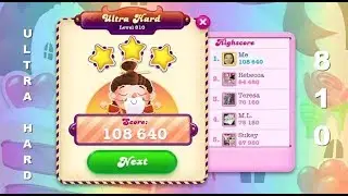 Candy Crush Soda Saga Level 810   |   ULTRA HARD LEVEL   |    3-Star ⭐⭐⭐