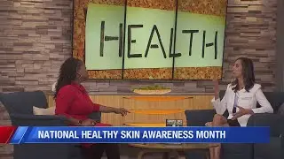 CW39 Celebrate National Healthy Skin Awareness Month by taking care of your inside