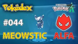 044 Donde encontrar a Meowstic Macho (ALFA) Leyendas Pokemon Z-A - Alfadex Luminalia Alphadex