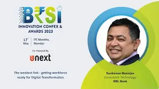 #BFSIConfex2023, Sankarson Banerjee, Consultant-Technology, RBL Bank