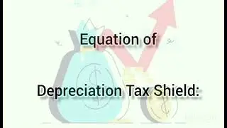 Depreciation Tax Shield _ Financial Management #SGCKHub