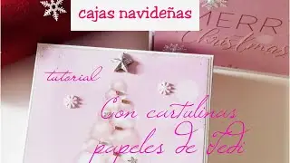 ⛄🌲CAJAS NAVIDEÑAS CON CARTULINA Y PAPELES DE TEDI😍😍