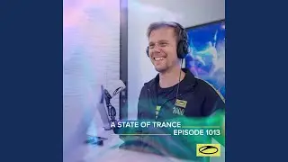 Need You By My Side (ASOT 1013)