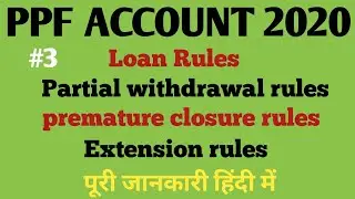 PPF WITHDRAWAL RULES 2020
