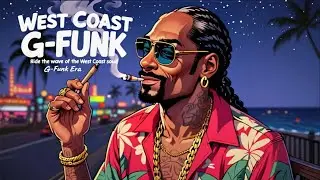 West Coust G Funk 💥Eminem & Snoop Dogg,Tyga, 50 Cent, Dr Dree, Ice Cube, Juicy, Drake