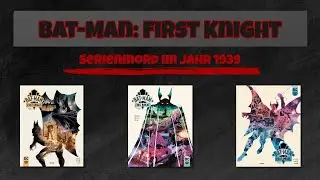 Bat-Man: First Knight | Serienmord im Jahr 1939 | Dan Jurgens & Mike Perkins | Comic-Review