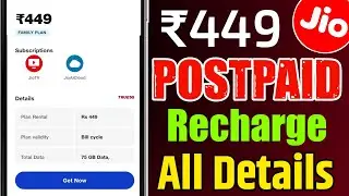 Jio ₹449 Postpaid Recharge Plan All Details And Validity | Jio Plan Postpaid 