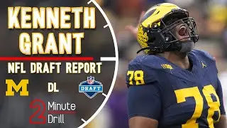 Your Wish Is GRANTed | Kenneth Grant NFL Draft Report & Scouting Profile