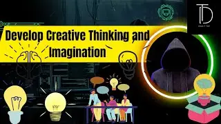 Develop Creative Thinking and Imagination #trending #creative #thinking