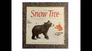 THE SNOW TREE | Christmas | Read Along Story Time |