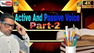 Active And Passive Voice (Present Indefinite Tense) Part -2