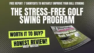 The Stress Free Golf Swing Review | The Stress Free Golf Swing Book | Stress Free Golf Swing 2023