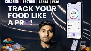 How to Calculate Calories & Macros Easily | Track Your Food Like a Pro |