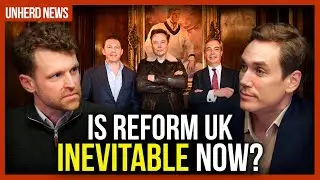 Is Reform UK inevitable now?