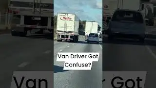Van driver confused