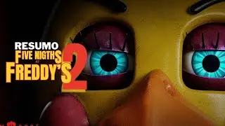 FIVE NIGTHIS ATE FREDDY'S 2 Resumo do Filme