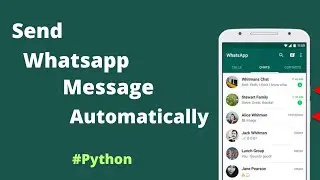 How to send Whatsapp message automatically using python