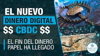 💸As&iacute; funciona el nuevo Dinero Digital Mundial (CBDC) Fin del Dinero Papel