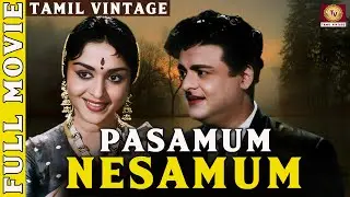 Pasamum Nesamum - 1964 l Super Hit Classic Tamil Full Movie l Gemini Ganesan , M. R. Radha
