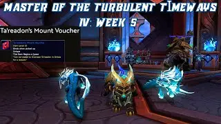 Master of the Turbulent Timeways IV: Week 5 | Ta'readon's Mount Voucher | Turbulent Timeways Event