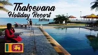 Thalsevana Holiday Resort and Restaurant  | காங்கேசன்துறை கடற்கரை | Travel Vlog 17 | tamilvlog
