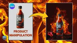 Mastering Hot Chili Sauce Design in Canva: Product Manipulation Tutorial