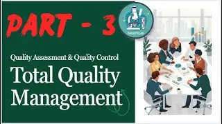 Lab Quality Management System: Quality Assessment & Quality Control Simplified I SmartXLab Academics