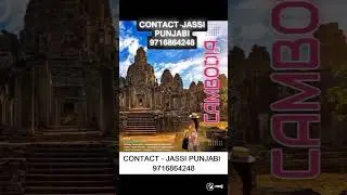 Cambodia visa grand in 2 day contact jassi punjabi 9716864248