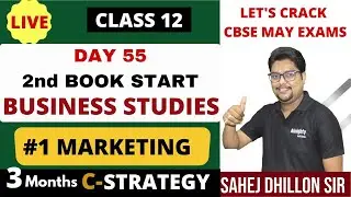 BUSINESS  DAY 55  |CLASS 12 MARKETING MANAGEMENT |C-STRATEGY | BUSINESS