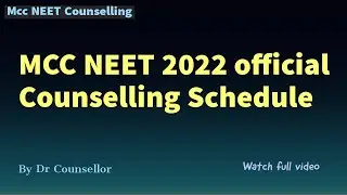 Mcc Neet ug 2022 official Counselling schedule | registration/choice filling date || Dr Counsellor