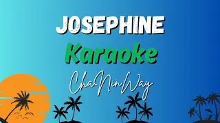 Josephine - ChaNinWay | Marshallese Karaoke | RiMajol Karaoke