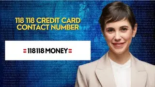 118 118 Credit Card Contact Number