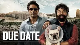 Due Date (2010) - 3 Minutes Review