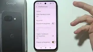 Pixel 9a: How to Turn Off Keyboard Sound