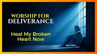 Overthinking: Silence Your Mind (Deep Healing Worship)