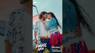 Pagol Mon OUT NOW