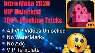 How To Get VIP Version In Intro Maker For Free 2020 (NO WATERMARK)