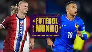 Futebol no Mundo #499: Haaland e Mbappé em destaque na Europa, análise do Brasil e eliminatórias
