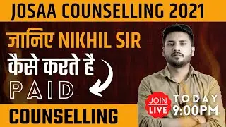 Josaa counseling 2021 🔥 Choice filling preference order🔥