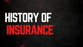 The History of Insurance: From Ancient Times to Modern Day
