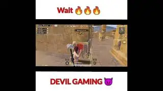 Wait 🔥😱 | #shorts #shortvideo #pubgshorts #devilgaming