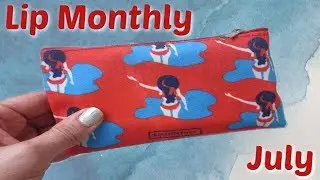Lip Monthly - July 2019 Bag!