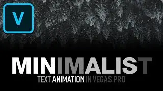 How To Create PROFESSIONAL Minimalist Title - VEGAS Pro Tutorial
