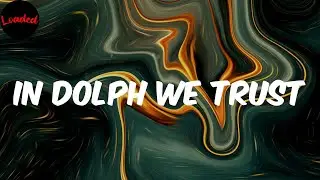 In Dolph We Trust - Paper Route EMPIRE (Lyrics)