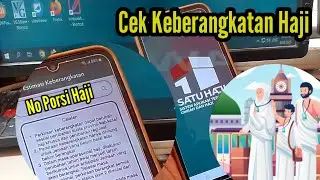 Cara Cek Keberangkatan Haji  Berdasarkan Nomer Porsi